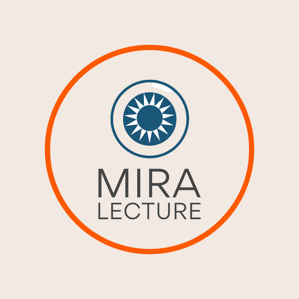 MIRA LECTURE